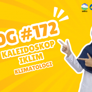 OGD #172 – Kaleidoskop Iklim Indonesia