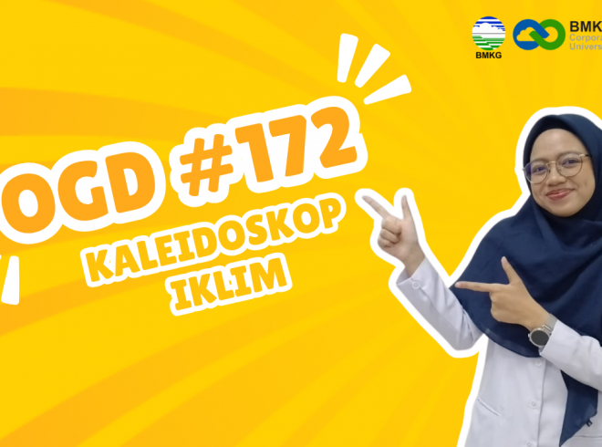 OGD #172 – Kaleidoskop Iklim Indonesia