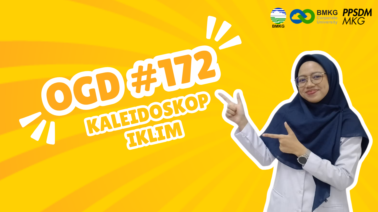 #172 - Klimat OGD #172 – Kaleidoskop Iklim Indonesia
