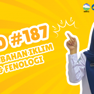 OGD #187 – Perubahan Iklim dan Fenologi