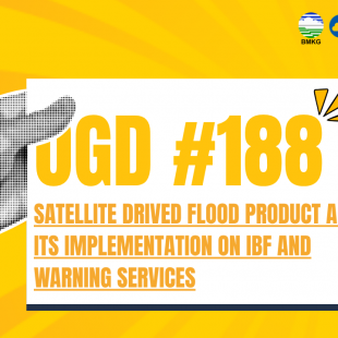 #188 - Klimat OGD #188 – Satellite Drived Flood Product and Its Implementation on IBF and Warning Services
