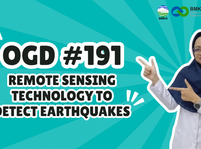 OGD #191 – Remote Sensing Technology to Detect Earthquakes