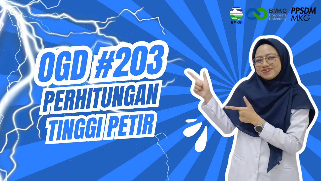 #203 - Met OGD #203 – Perhitungan Tinggi Petir