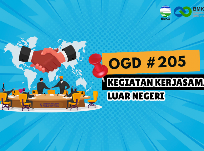 OGD #205 – Kegiatan Kerjasama Luar Negeri
