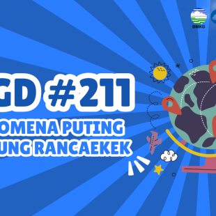 #211 - Met OGD #211 – Fenomena Puting Beliung Rancaekek