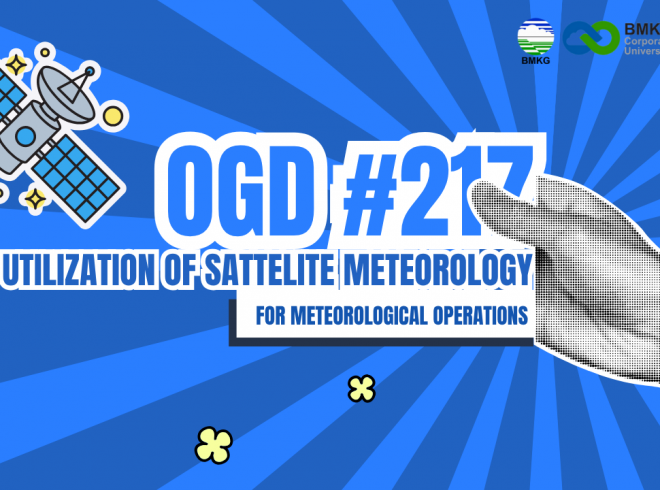 OGD #217 | RFG – Utilization of Sattelite Meteorology for Meteorological Operations