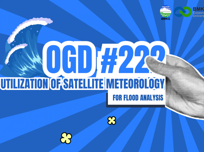 OGD #222 | RFG – Utilization of Satellite Meteorology for Flood Analysis