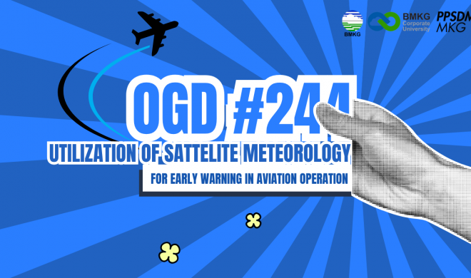 OGD #244 | RFG – Utilization of Satellite Meteorology for Early Warning in Aviation Operation