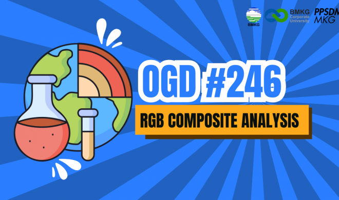 OGD #246 | RFG – RGB Composite Analysis