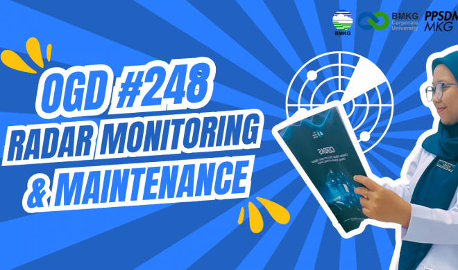 OGD #248 – Radar Monitoring dan Maintenance