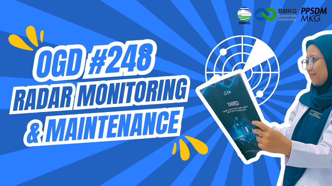 #248 - Met OGD #248 – Radar Monitoring dan Maintenance