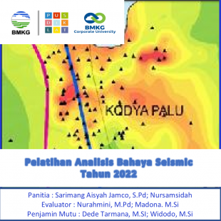 Pelatihan Teknis Analisis Bahaya Seismik Tahun 2022