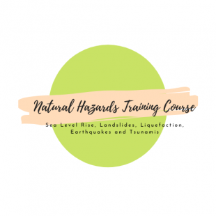 Natural Hazard Training Course (Sea Level Rise, Landslides, Liquefaction and Earthquake) 2020