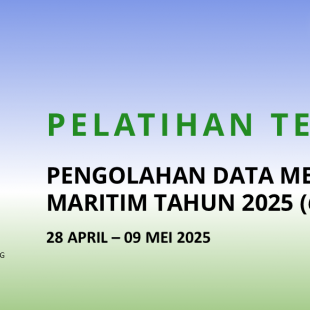 Pelatihan Teknis Pengolahan Data Meteorologi Maritim Tahun 2025 (Online)