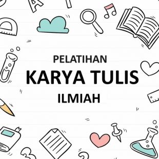 Pelatihan Teknis Karya Tulis Ilmiah 2024