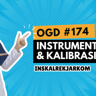 OGD #174 – Instrumentasi dan Kalibrasi