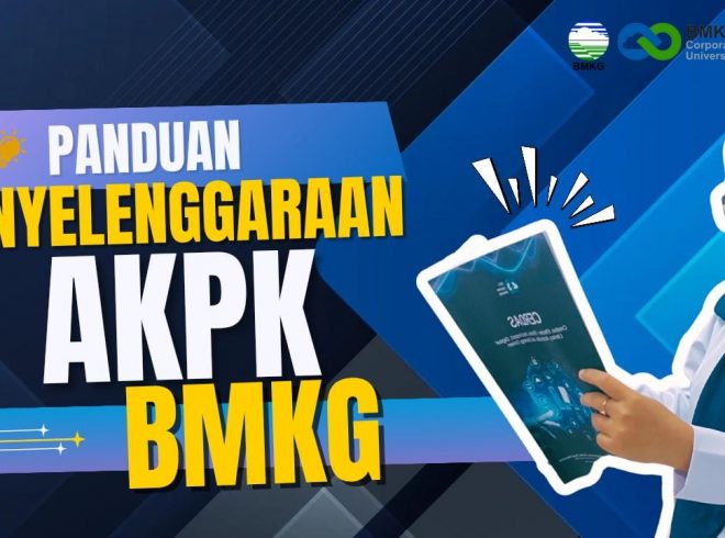 iLEARN #1 – Panduan Penyelenggaraan AKPK BMKG